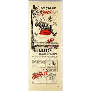 TEXACO "Here's How Your Car Feels After Marfak Chassis Lubrication" Print Ad '45